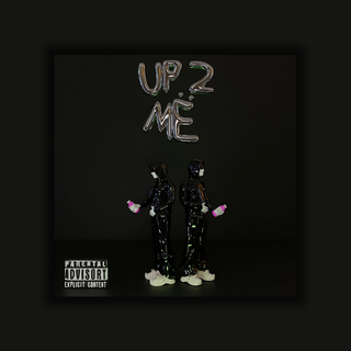 Up 2 Me wallpaper