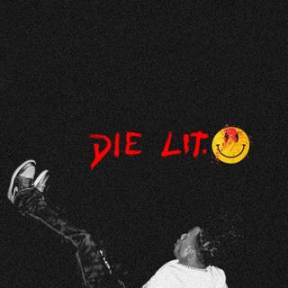Die Lit phone wallpaper