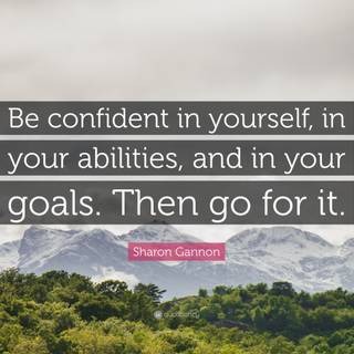 Be confident in yourself wallpaper