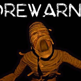 FOREWARNED wallpaper