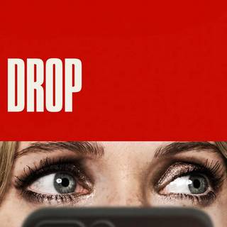 Drop movie wallpaper