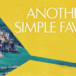 Another Simple Favor wallpaper