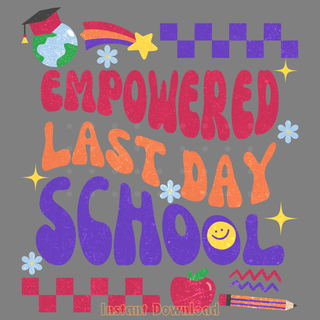 Last day of school poster wallpaper