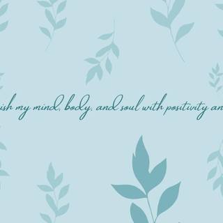 Positive quotes desktop wallpaper