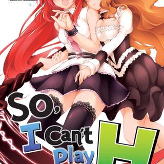 So, I Can't Play H! wallpaper