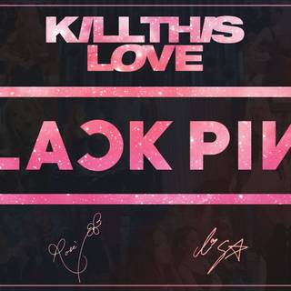 Blackpink signatures wallpaper