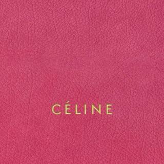 Celine wallpaper