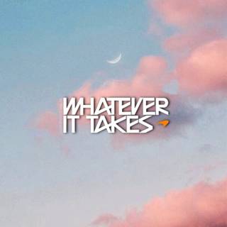 Whatever It Takes wallpaper