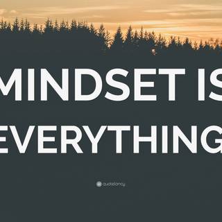 Mindset 4k wallpaper