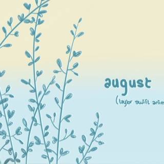Taylor Swift August wallpaper