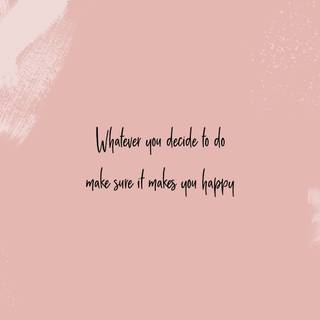 Pink quotes desktop wallpaper