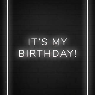 My birthday wallpaper