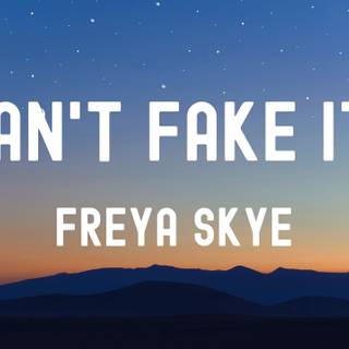 Can't Fake It wallpaper