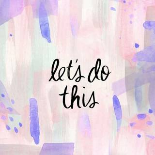 Computer motivational wallpaper