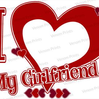 I heart my girlfriend wallpaper