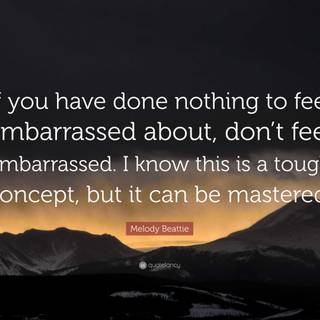 Embarrassed quotes wallpaper