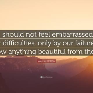 Embarrassed quotes wallpaper