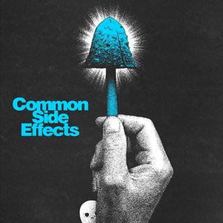 Common Side Effects wallpaper