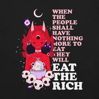 Eat the rich wallpaper