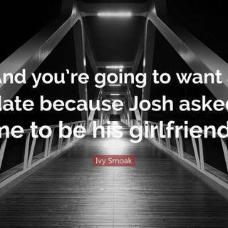 Will you go on a date with me? quotes wallpaper