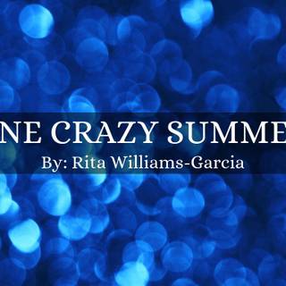 One Crazy Summer wallpaper