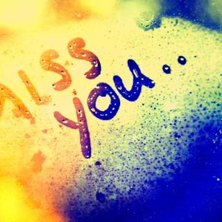 I miss him wallpaper