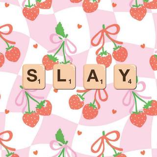 Cute slay wallpaper