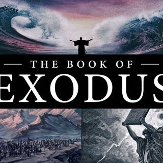 Book of Exodus wallpaper
