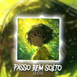 Passo Bem Solto ATLXS wallpaper