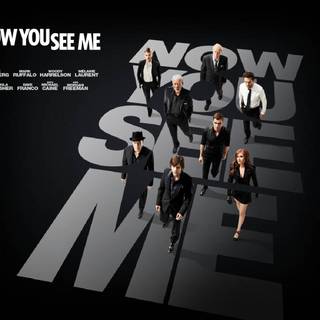 Now You See Me: Now You Don't wallpaper