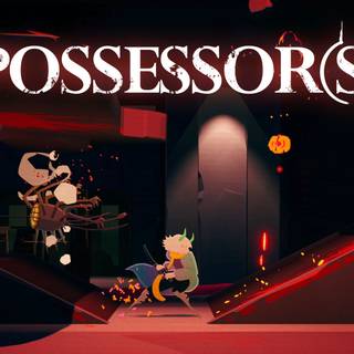 Possessor(s) wallpaper