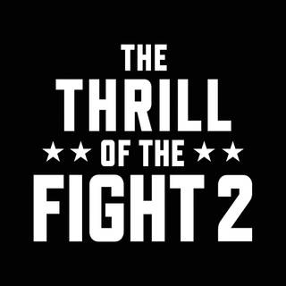 The Thrill of the Fight 2 wallpaper