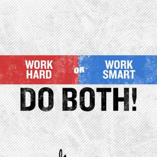 Hard work smart work wallpaper