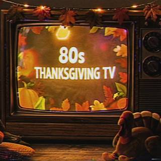 Thanksgiving 80s desktop wallpaper
