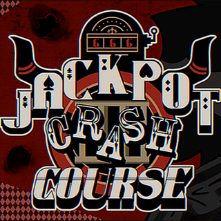 Jackpot Crash Course wallpaper