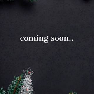 Christmas coming soon wallpaper