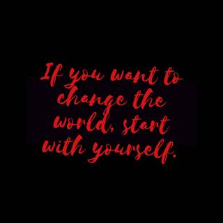 Change yourself wallpaper