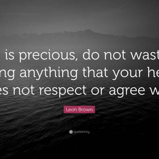 Life is not to be wasted wallpaper