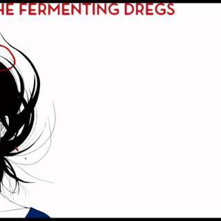 Mass of The Fermenting Dregs wallpaper