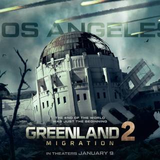 Greenland 2: Migration wallpaper