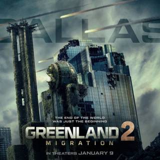 Greenland 2: Migration wallpaper