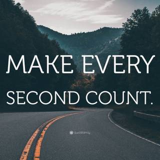 Every Second Counts wallpaper
