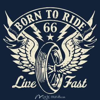 Born To Ride wallpaper