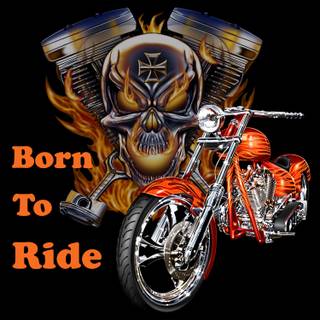 Born To Ride wallpaper