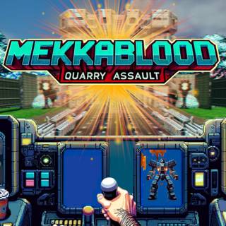 Mekkablood: Quarry Assault wallpaper