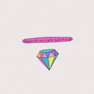 Girls best friend wallpaper