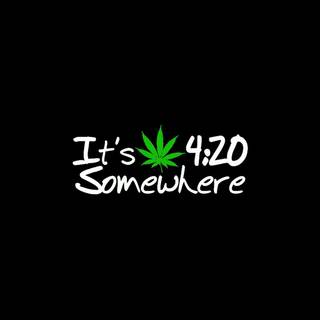 4.20 wallpaper