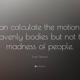 Newton quotes wallpaper