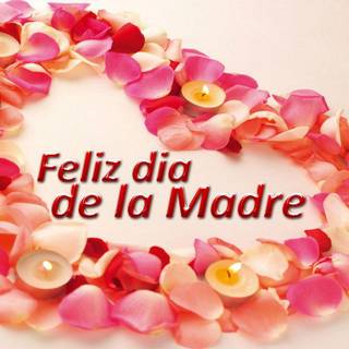 Feliz Día de la Madre wallpaper