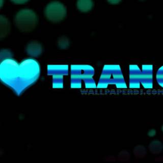 I love trance wallpaper